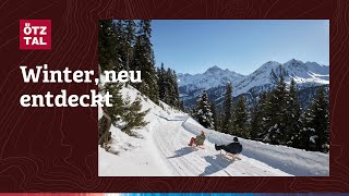 Ötztal  Winter neu entdeckt [upl. by Tebazile]