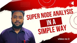 NETWORK THEORY  NODAL ANALYSIS EXAMPLE 3  SUPER NODE [upl. by Gian]