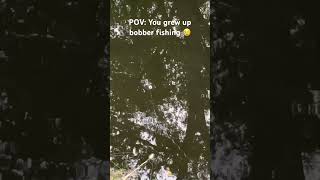 Bobber fishing… [upl. by Sinclair]