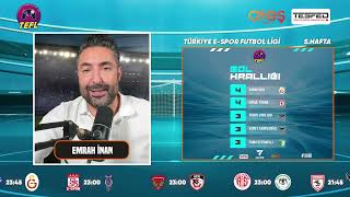 Turkiye Espor Futbol Ligi  2024  2025  5 Hafta Maçları [upl. by Normand]