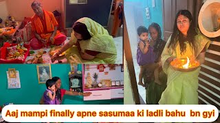 Aaj finally Mampi apni sas ki ladli bahu ban gyi ❤️ ek sas ko humesha puja karne wli bahu chaye [upl. by Trudnak217]