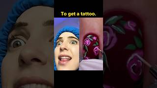 To get a tattoofunny funnyvideo storytime mystorytime foryou vlog fyp shorts [upl. by Letizia]