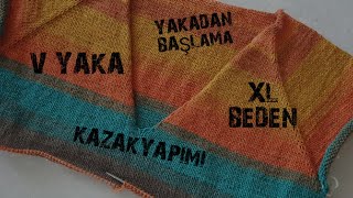 42 Beden Yakadan Başlama V Yaka Kazak Nasıl Yapılır 1 Bölüm [upl. by Hallimaj]