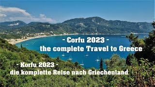 Corfu 2023 🇬🇷 complete Vacation  kompletter Korfu Urlaub von 2023  Greece  Reise  Greek [upl. by Shalna]