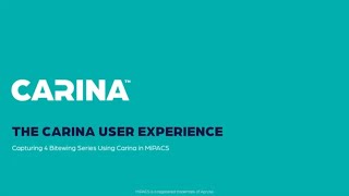 The Carina User Experience in MiPACS [upl. by Conrad531]