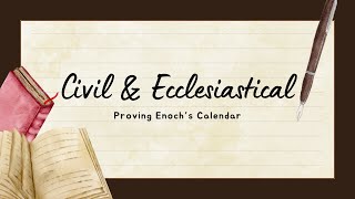 Civil and Ecclesiastical Hebrew New Years  Proving Enochs Solar Calendar — An American Exodus [upl. by Manvell]