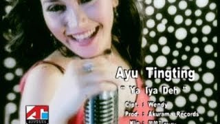 Ayu Ting Ting  Ya Iya Deh Karaoke [upl. by Lamar]