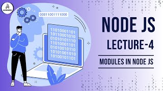 Understanding Modules in Nodejs A Complete Guide for Beginners  Lecture 4 [upl. by Cathleen]