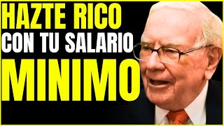 8 PASOS PARA HACERSE RICO CON EL SALARIO MÍNIMO  Warren Buffett [upl. by Kendyl]