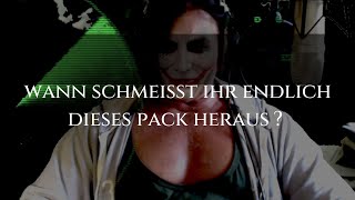 Tim K Wann schmeißt ihr endlich dieses Pack heraus [upl. by Sotnas]