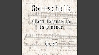 Grande Tarantelle in D Minor Op67 [upl. by Timon755]