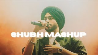 Shubh The Punjabi Mega Mashup 2024  You And Me X One Love X No Love X Cheques amp More  Snappy [upl. by Kern]