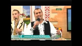 ION ARTUR  DE CAND IUBESC LA CUCOANE LANSARE ALBUM ETNO TV 9 OCTOMBRIE 2015 [upl. by Mateusz]