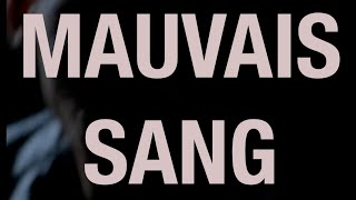 1986  Mauvais Sang Trailer [upl. by Janerich]