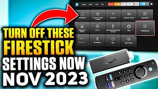 EVERY FIRESTICK SETTING you need to TURN OFF NOW November 2023 UPDATE [upl. by Pentheas600]