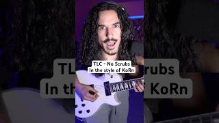 TLC  No Scrubs in the style of KoRn shorts [upl. by Sidman]