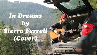 In Dreams  Sierra Ferrell Cover by Lucas James McCain [upl. by Sussman705]