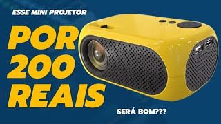 mini PROJETOR de 200 Reais do Aliexpress SERÁ QUE É BOM [upl. by Analat535]