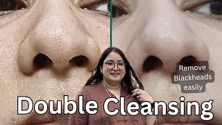 How To Double Cleanse to really remove Blackheads at home  Best Products Recommendations [upl. by Felizio]