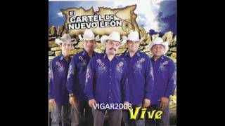 CARTEL DE NUEVO LEON quotVIVEquot [upl. by Yllier808]