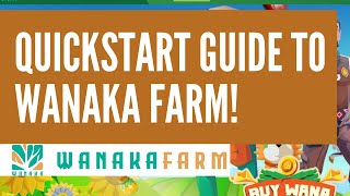 WANAKA FARM  QUICK START GUIDE [upl. by Einal]