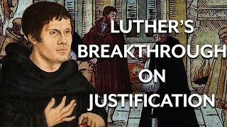 Luthers Reformation Breakthrough [upl. by Nalaf]