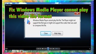 how to fix windows media player cannot play the file 100 solved [upl. by Dulcia]