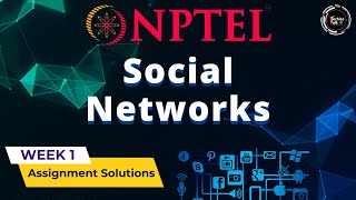 NPTEL Social Networks WEEK1 Quiz Assignment Solutions and Answer  Jan 2024  IIT Ropar [upl. by Larcher317]