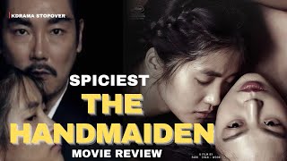 Watch This Movie ALONE  The Handmaiden Review  2016 [upl. by Mulligan]