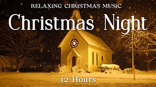 Relaxing Christmas Music  12 Hours  Christmas Ambience  Instrumental Music  Cozy and Calm 8 [upl. by Geraldine]