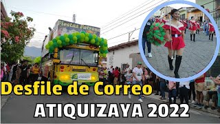 Desfile de Correo en Atiquizaya Ahuachapán 2022 [upl. by Kan]