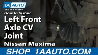 How to Replace CV Axle Shaft 0008 Nissan Maxima [upl. by Enilrac157]