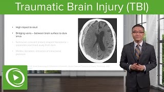 Traumatic Brain Injury TBI – Trauma Surgery  Lecturio [upl. by Eadas684]