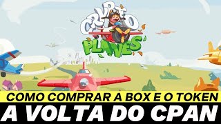 Crypto Planes Reborn🛩️ COMPRANDO A BOX  A VOLTA DO CPAN [upl. by Daegal534]