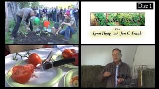 The Garden Workshop with Jon C Frank and Lynn Hoag Disk 1 part 1 [upl. by Jermyn]