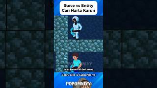 Steve vs Entity Cari Harta Karun ‼️ minecraft skibiditoilet roblox funny dubbing [upl. by Ihpen738]