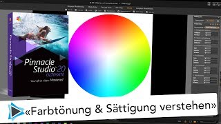 Fabrtönung und Sättigung Farbkorrektur verstehen mit Pinnacle Studio 20 Deutsch Video Tutorial [upl. by Oliric]