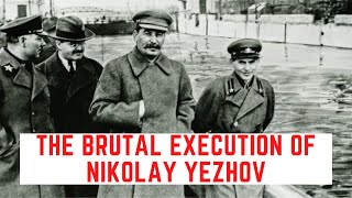 The BRUTAL Execution Of Nikolay Yezhov  Stalins Great Purger [upl. by Llemar]