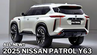 New 2025 NISSAN PATROL Y63 Hybrid Official Reveal  First Look  Luxury SUV [upl. by Pardner]