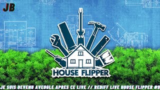 JE SUIS DEVENU AVEUGLE APRES CE LIVE  REDIFF LIVE HOUSE FLIPPER 9 [upl. by Simara311]