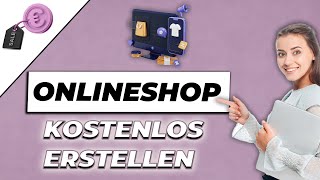 Onlineshop erstellen kostenlos [upl. by Eitteb262]