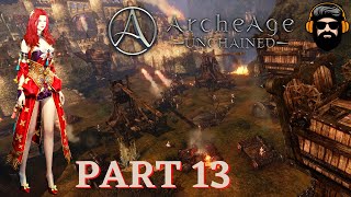 ARCHEAGE UNCHAINED Gameplay  FRESH START  Leveling FANATIC  PART 13 no commentary [upl. by Ahtekahs]