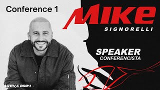 Mike Signorelli  Conference 1 Activa 2024 [upl. by Adnama]