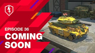 WoT Blitz Coming Soon Episode 36 New Tanks Events and Camouflages [upl. by Inahs]