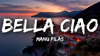 Manu Pilas Original full v Bella Ciao  LA CASA DE PAPEL [upl. by Atteynod]