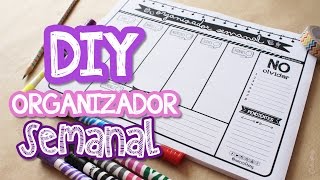 ORGANIZADOR SEMANAL  DIY REGRESO A CLASES [upl. by Mal880]