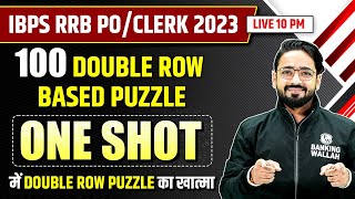 100 Double Row Based Puzzle  Best Approach To Solve Double Row Based Puzzles  Puneet Sir [upl. by Misak]