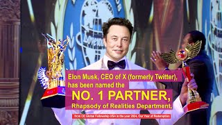 Elon Musk CEO of X formerly Twitter has been named the NO 1 PARTNER Rhapsody of Realities [upl. by Gilbert352]