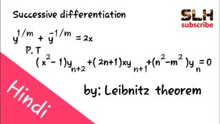 Leibnitz theorem of nth order derivative Successive differentiation in hindi 1st year maths [upl. by Delogu]