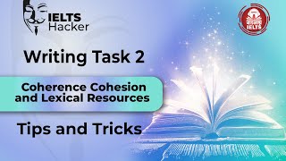 Writing Task 2 Coherence Cohesion and Lexical Resources Tips  Banglay IELTS [upl. by Georglana]